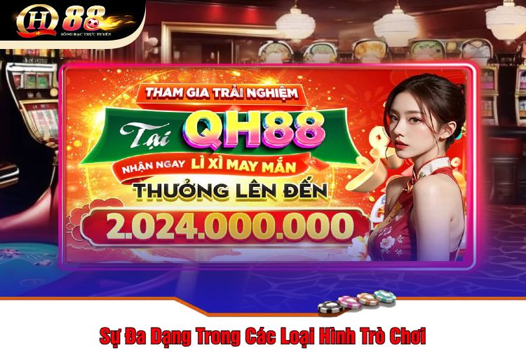 Sự Đa Dạng Trong Các Loại Hình Trò Chơi